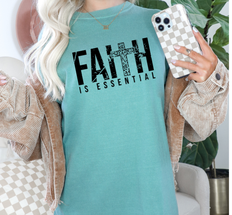 Faith Is Essential - New arrival