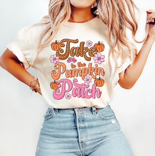 Take Me To The Pumpkin Patch - Real Glitter - Fall - New Arrival - T-Shirt
